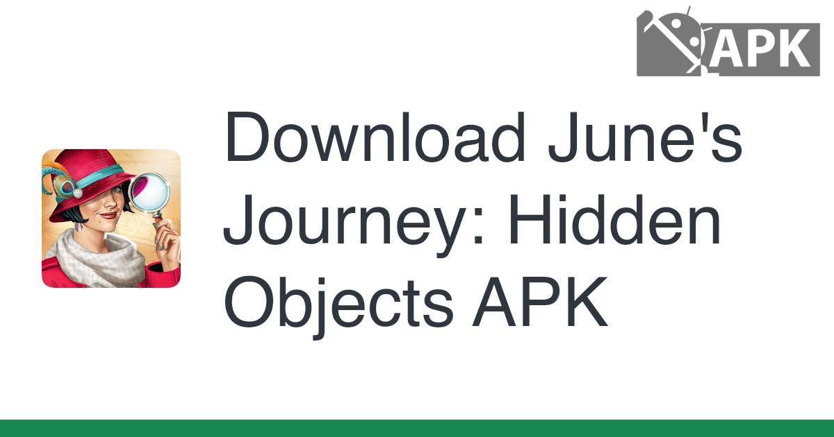 June’s Journey: Hidden Objects APK (Android Game)