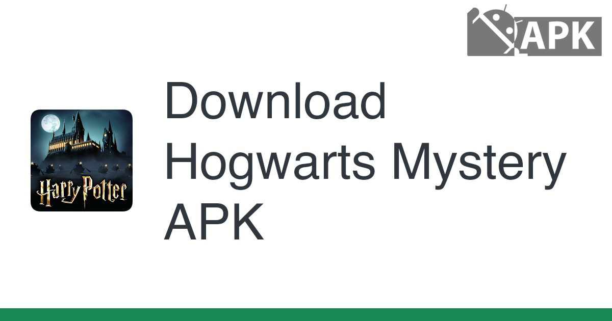 Hogwarts Mystery APK (Android Game)