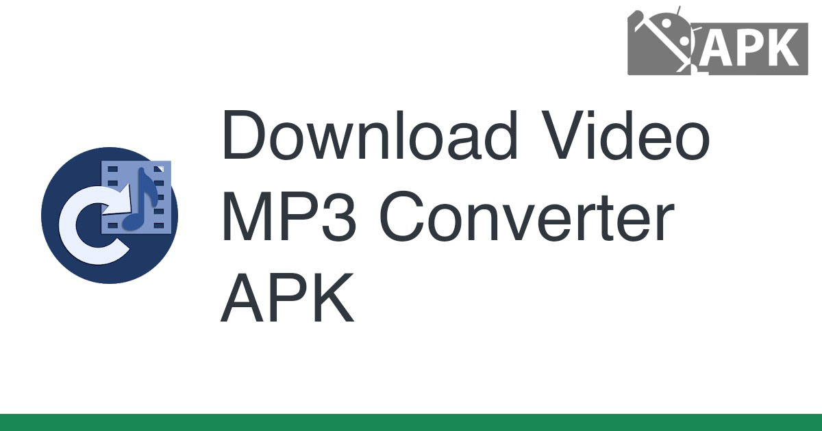 Video MP3 Converter APK (Android App)