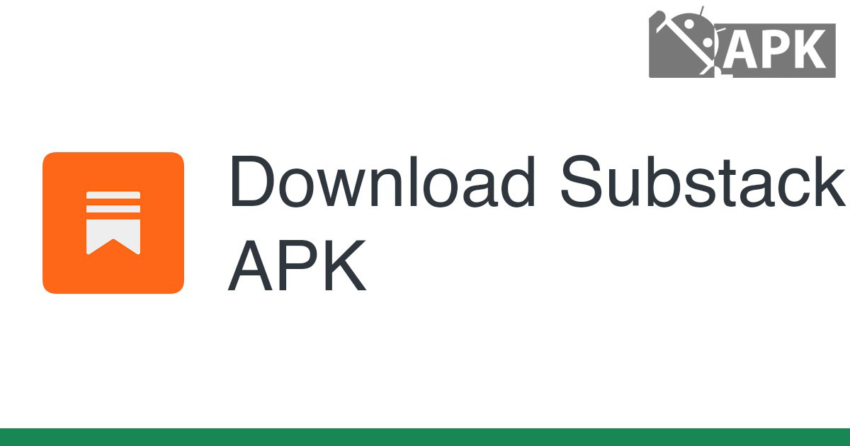 Substack APK (Android App)