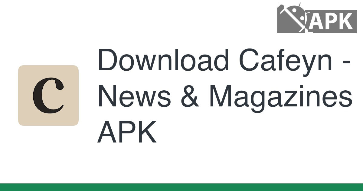 Cafeyn – News & Magazines APK (Android App)