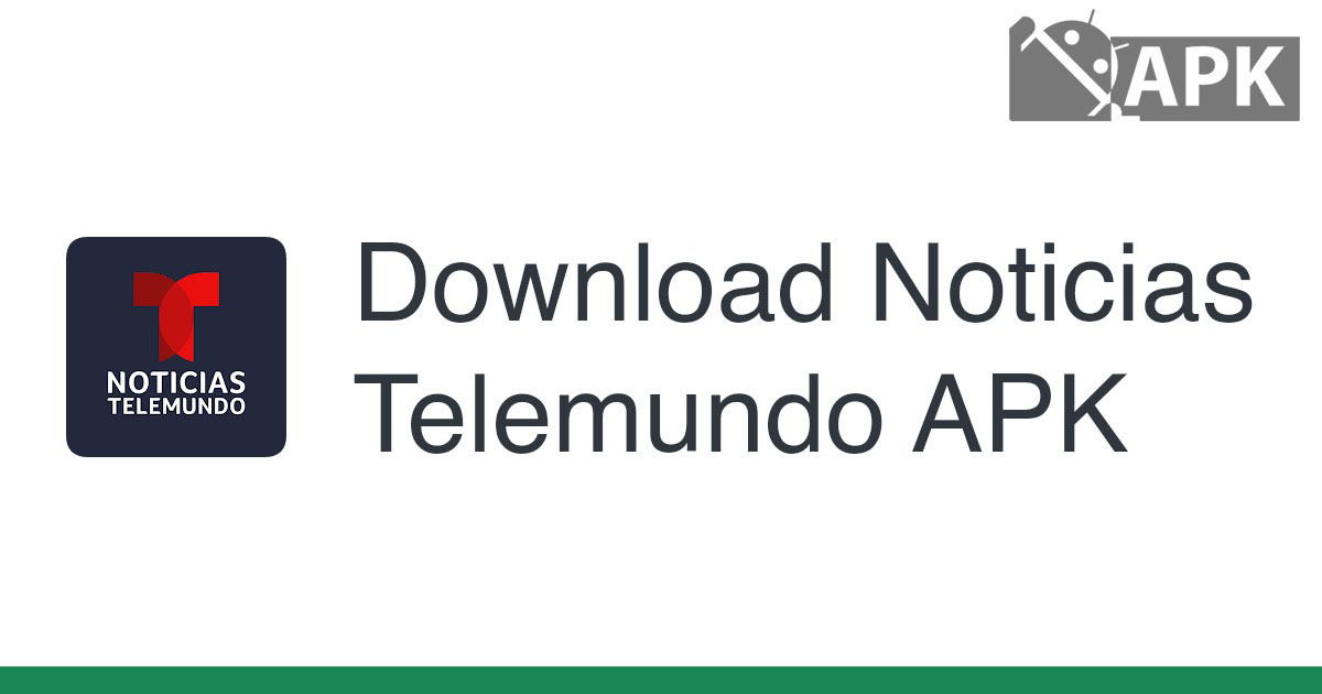 Noticias Telemundo APK (Android App)