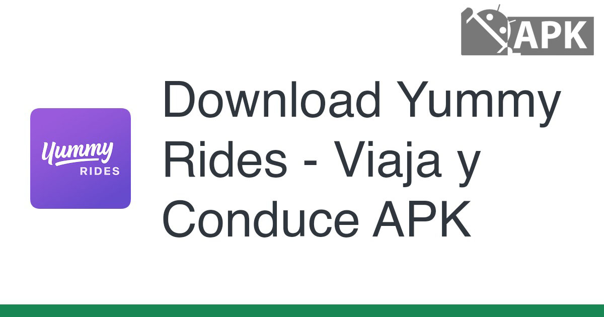 Yummy Rides – Viaja y Conduce APK (Android App)