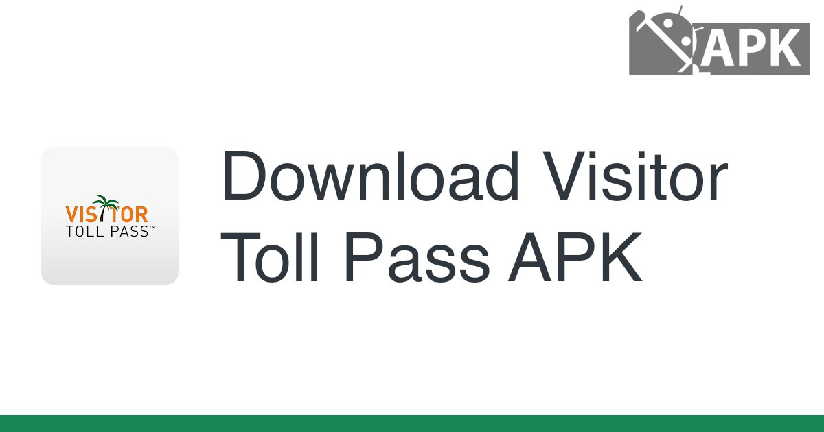 Visitor Toll Pass APK (Android App)